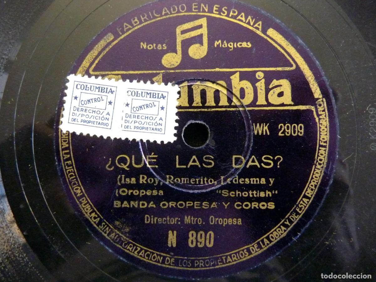 Discos de pizarra: &iquest;QU&Eacute; LAS DAS? - LA SEVERINA. BANDA OROPESA Y COROS. COLUMBIA N 890 - Foto 1