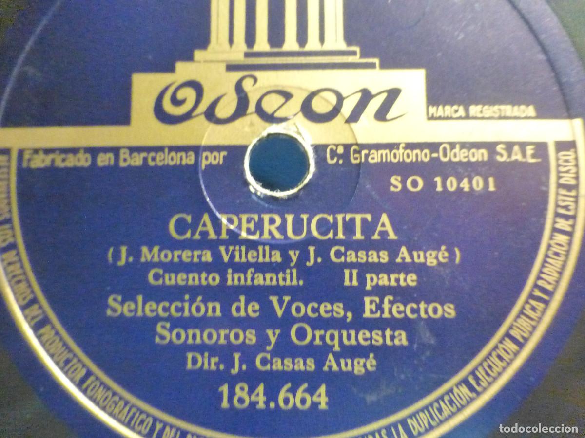 Discos de pizarra: Odeon 184.664 - Caperucita - 1&ordf; y 2&ordf; Parte - Cuento infantil escenificado con efectos - Foto 1