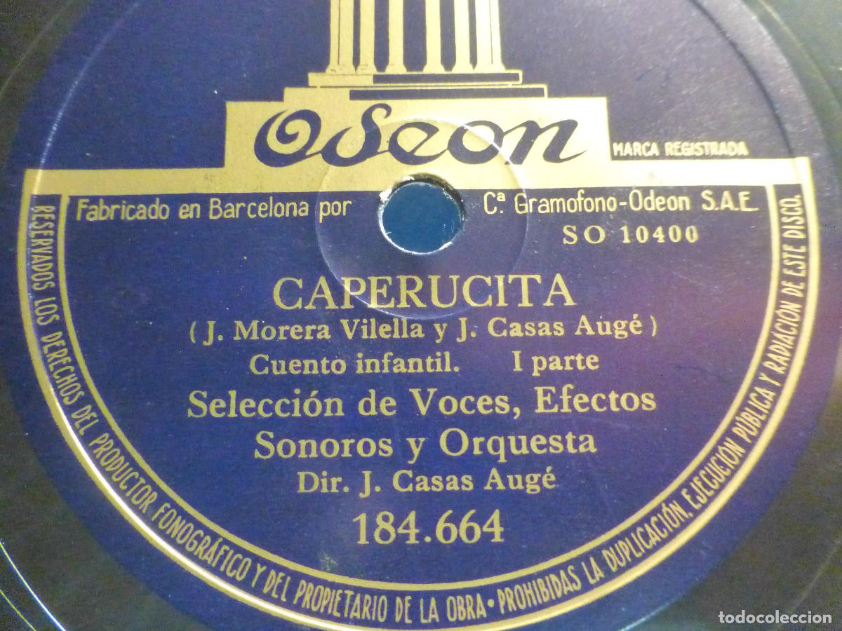Discos de pizarra: Odeon 184.664 - Caperucita - 1&ordf; y 2&ordf; Parte - Cuento infantil escenificado con efectos - Foto 2