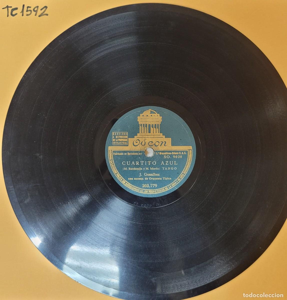 Discos de pizarra: DISCO 78 RPM - ODEON - J. GOSALBEZ - NOSTALGIA / CUARTITO AZUL - Foto 2