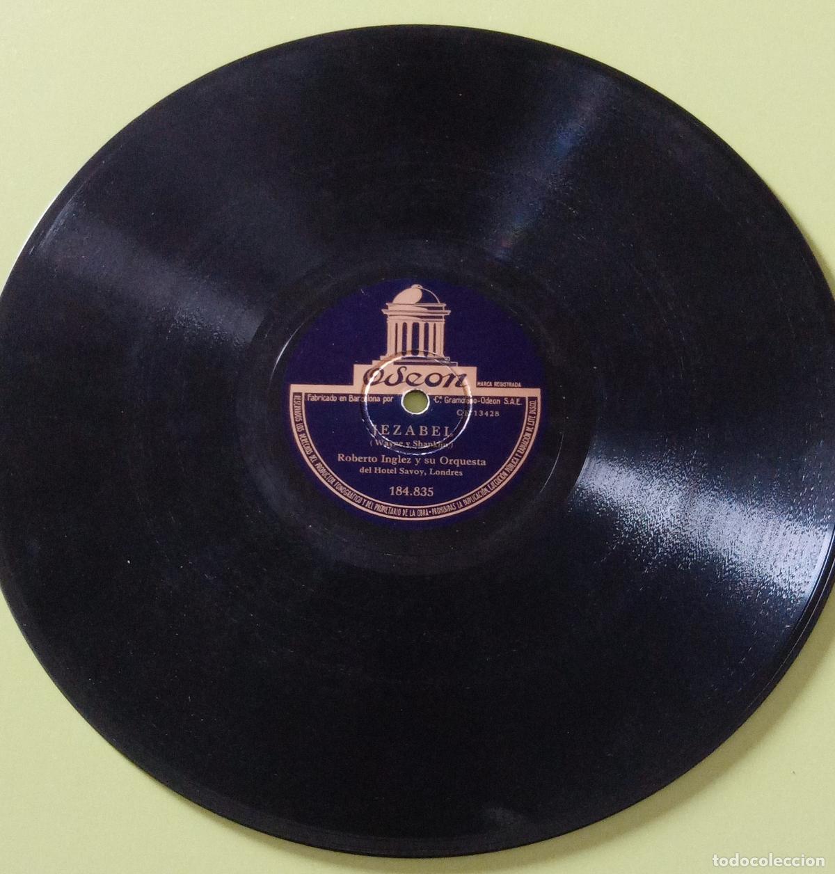 Discos de pizarra: DISCO PIZARRA. ROBERTO INGLEZ Y SU ORQUESTA. PERNAMBUCO, JEZABEL. - Foto 1