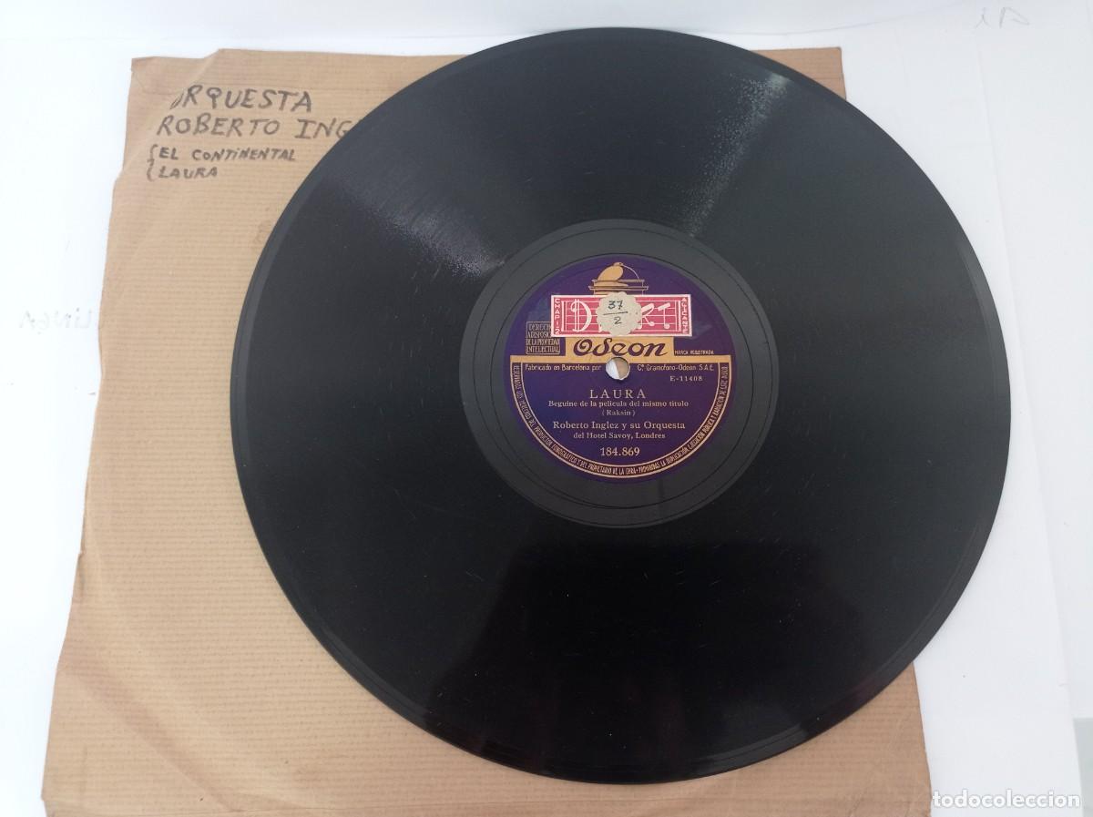 Discos de pizarra: ROBERTO INGLEZ Y SU ORQUESTA - EL CONTINENTAL / LAURA - Foto 2