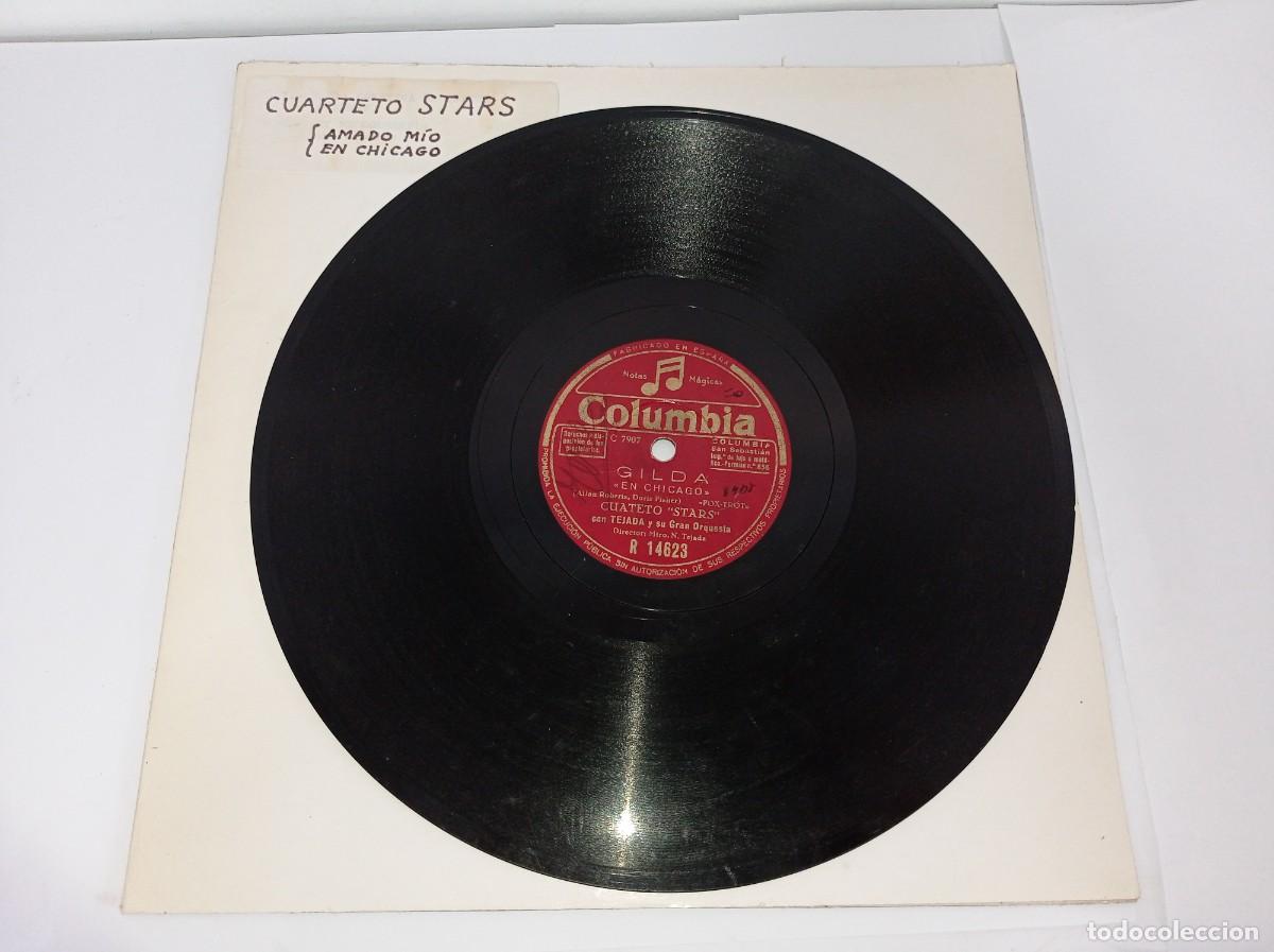 Discos de pizarra: CUARTETO STARS &rdquo;GILDA&rdquo; - AMADO MIO / EN CHICAGO - Foto 2