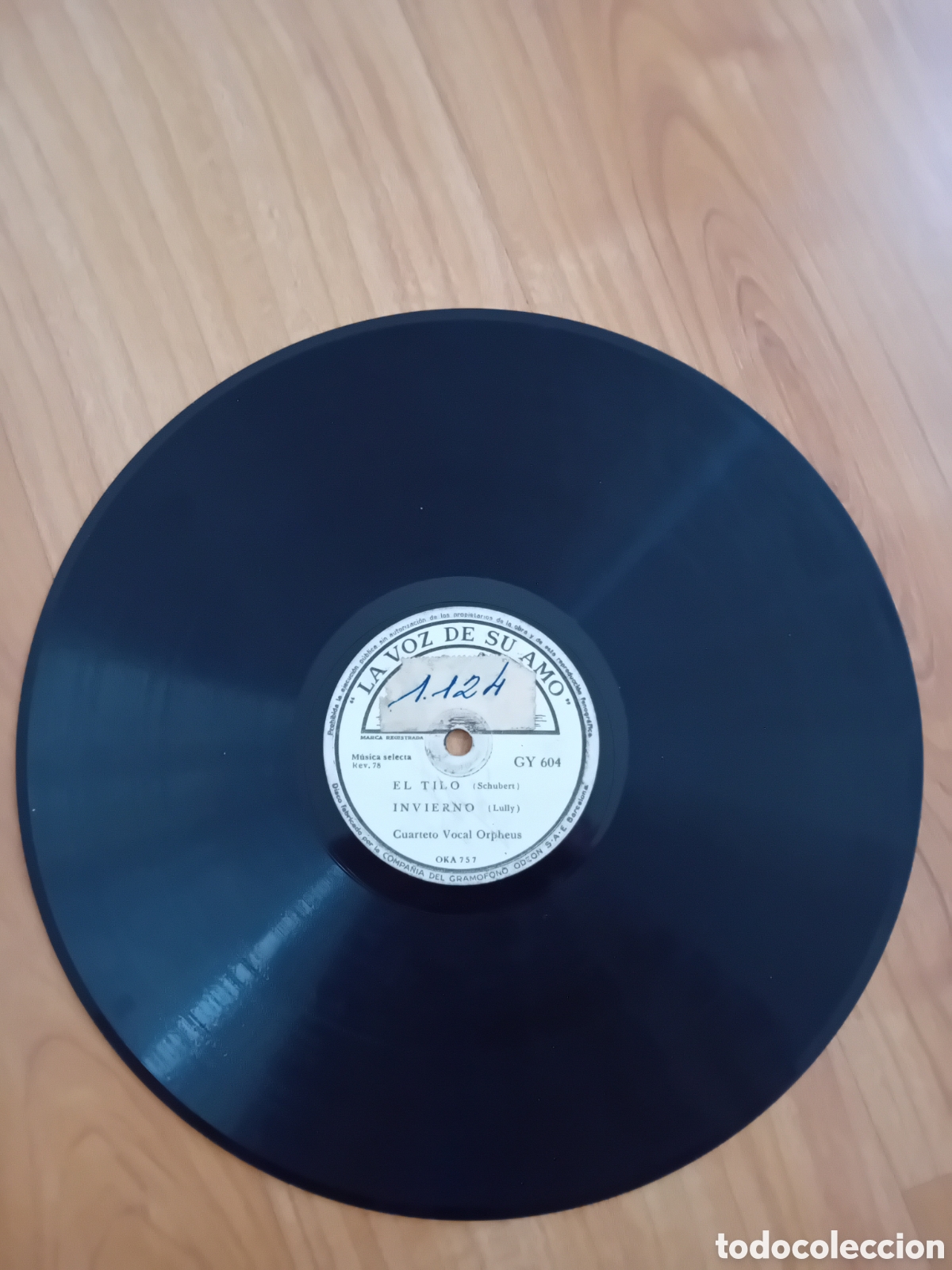 Discos de pizarra: CUARTETO VOCAL ORPHEUS. EL TILO. INVIERNO. LA RETRETA. LA VOZ DE SU AMO - Foto 3