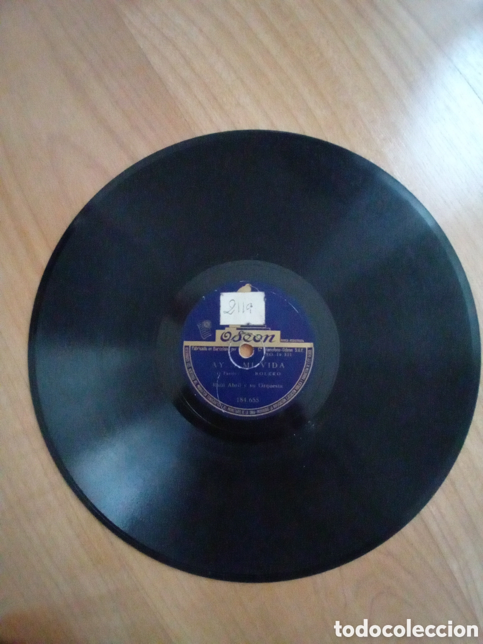 Discos de pizarra: RAUL ABRIL. UNA MUJER. AY MI VIDA. ODEON - Foto 1