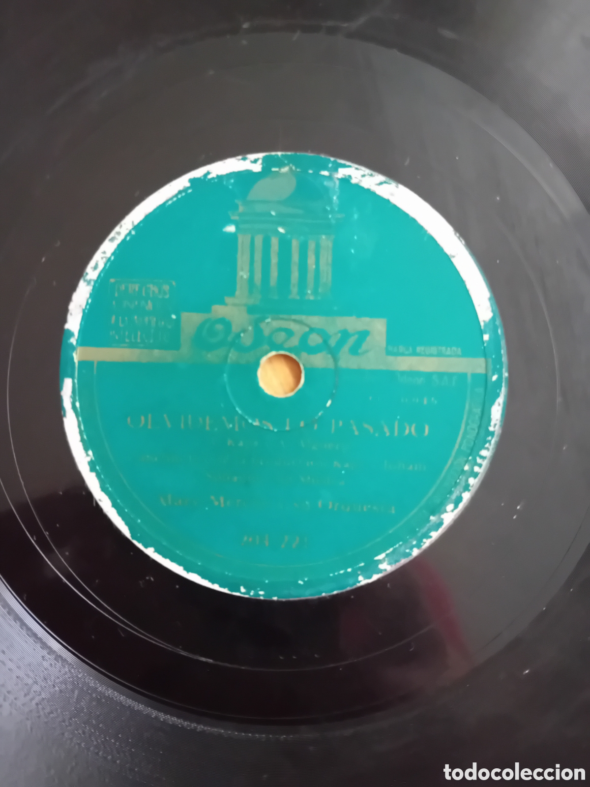 Discos de pizarra: MARY-MERCHE. POCO A POCO. OLVIDEMOS EL PASADO. ODEON. ROTO - Foto 2