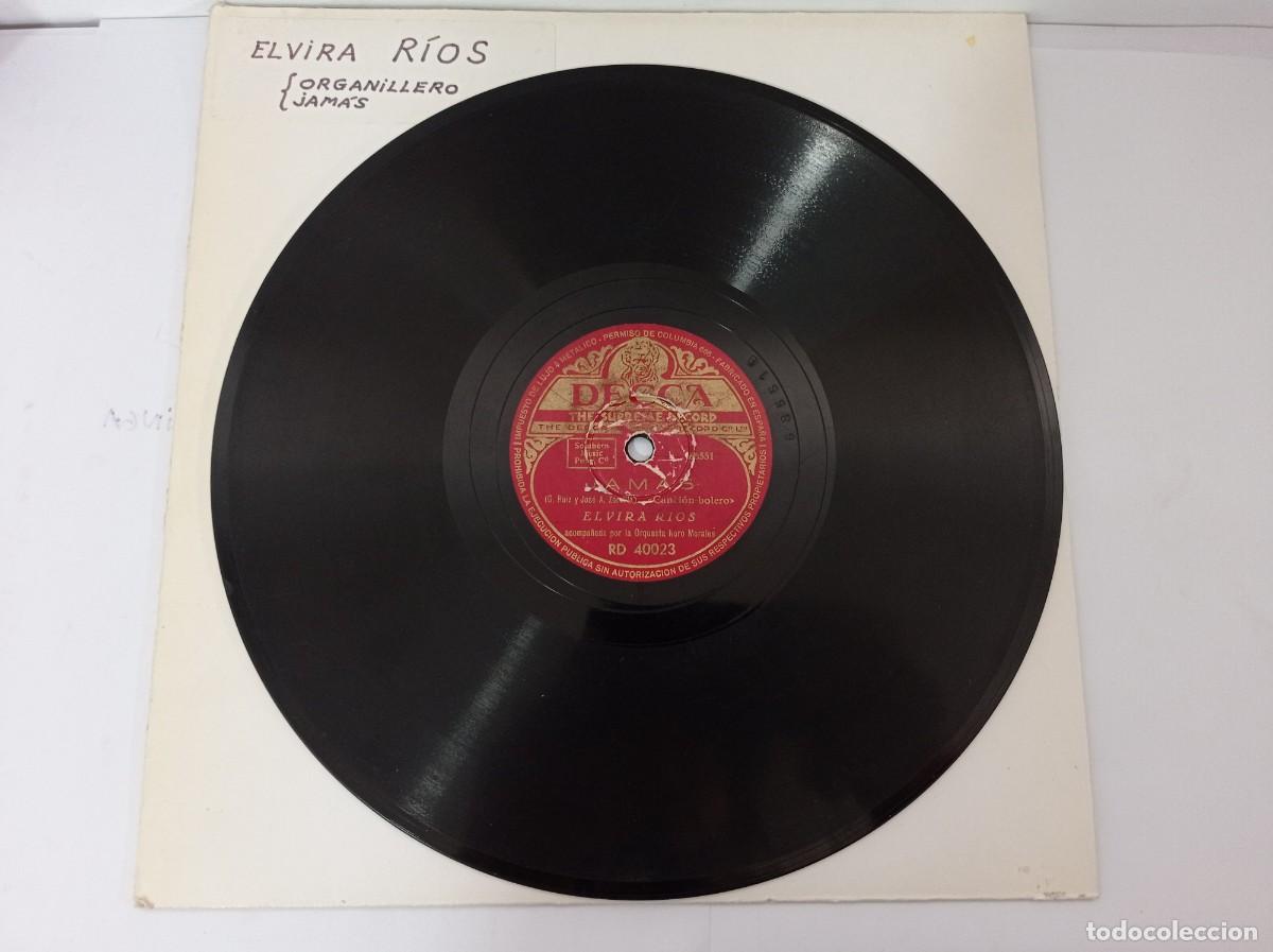 Discos de pizarra: ELVIRA RIOS - ORGANILLERO / JAM&Aacute;S - Foto 2
