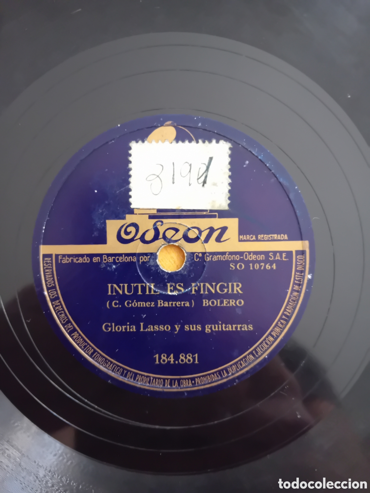 Discos de pizarra: INUTIL ES FINGIR. QUE COSAS. GLORIA LASSO. ODEON - Foto 5