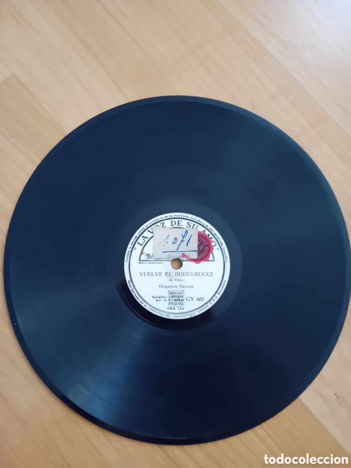 Discos de pizarra: OH ROSALIA. VUELVE EL BUGUI BUGUI. ORQUESTA DEMON. LA VOZ DE SU AMO - Foto 1