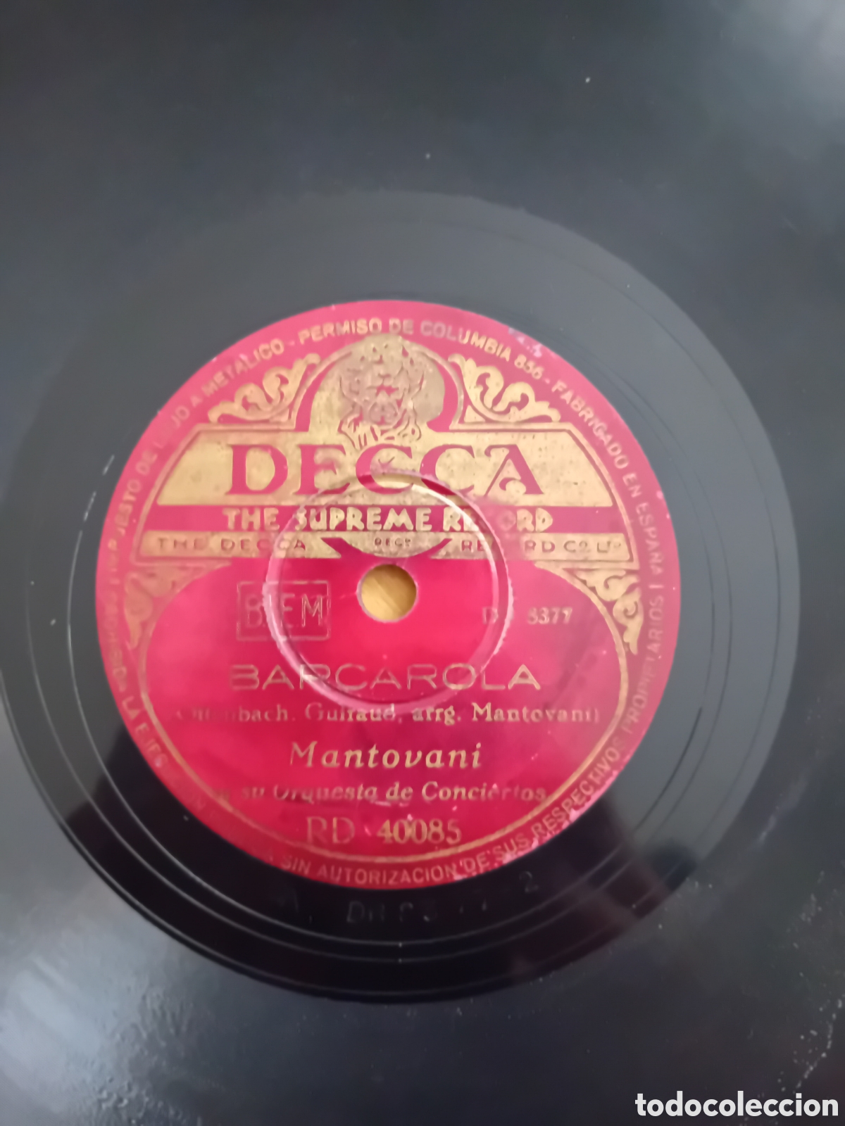 Discos de pizarra: BARCAROLA. LA PALOMA. MANTOVANI. DECCA - Foto 2