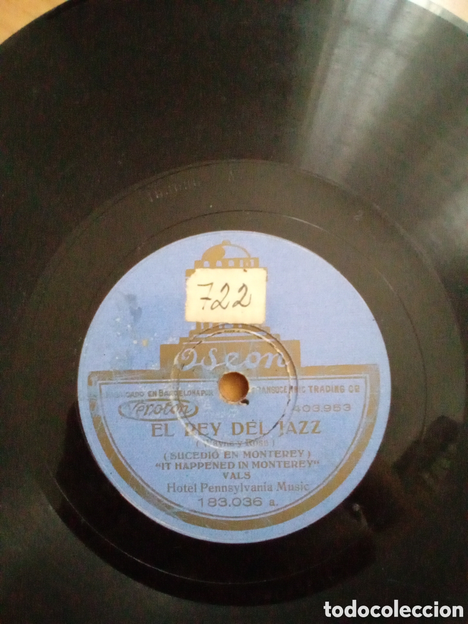 Discos de pizarra: EL REY DEL JAZZ. HOTEL PENNSYLVANIA MUSIC. ODEON - Foto 4