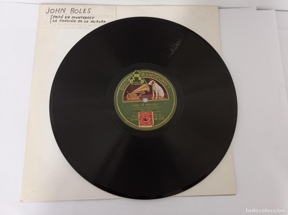 Discos de pizarra: JOHN BOLES - PASO EN MONTERREY / CANCI&Oacute;N DE LA AURORA - Foto 1