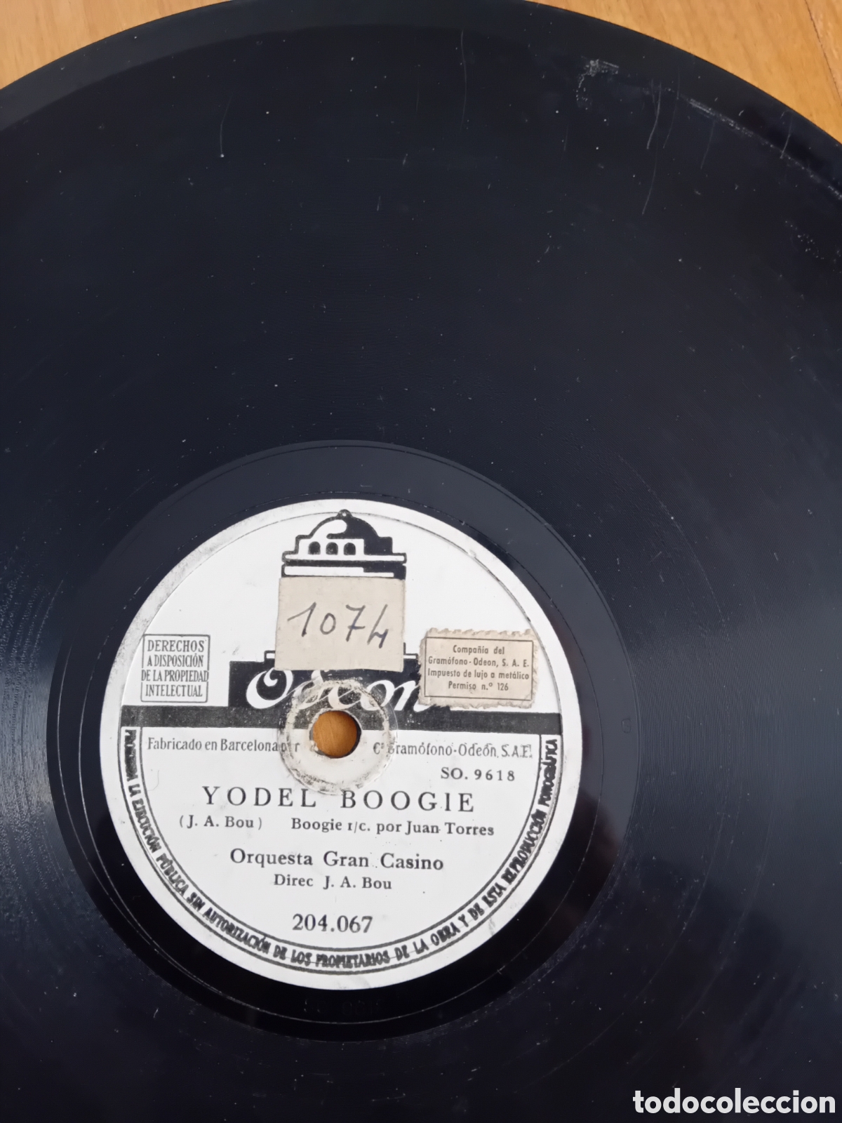 Discos de pizarra: TE PERDI. YODEL BOOGIE. ORQUESTA GRAN CASINO. J. A. BOU. ODEON - Foto 2