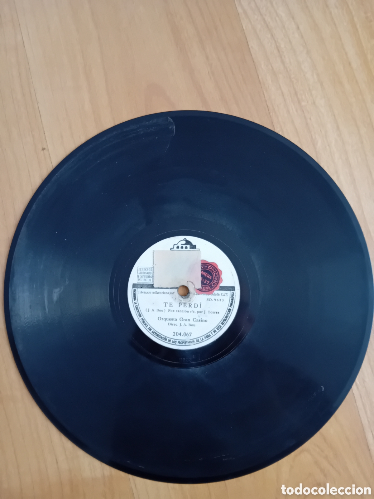 Discos de pizarra: TE PERDI. YODEL BOOGIE. ORQUESTA GRAN CASINO. J. A. BOU. ODEON - Foto 3