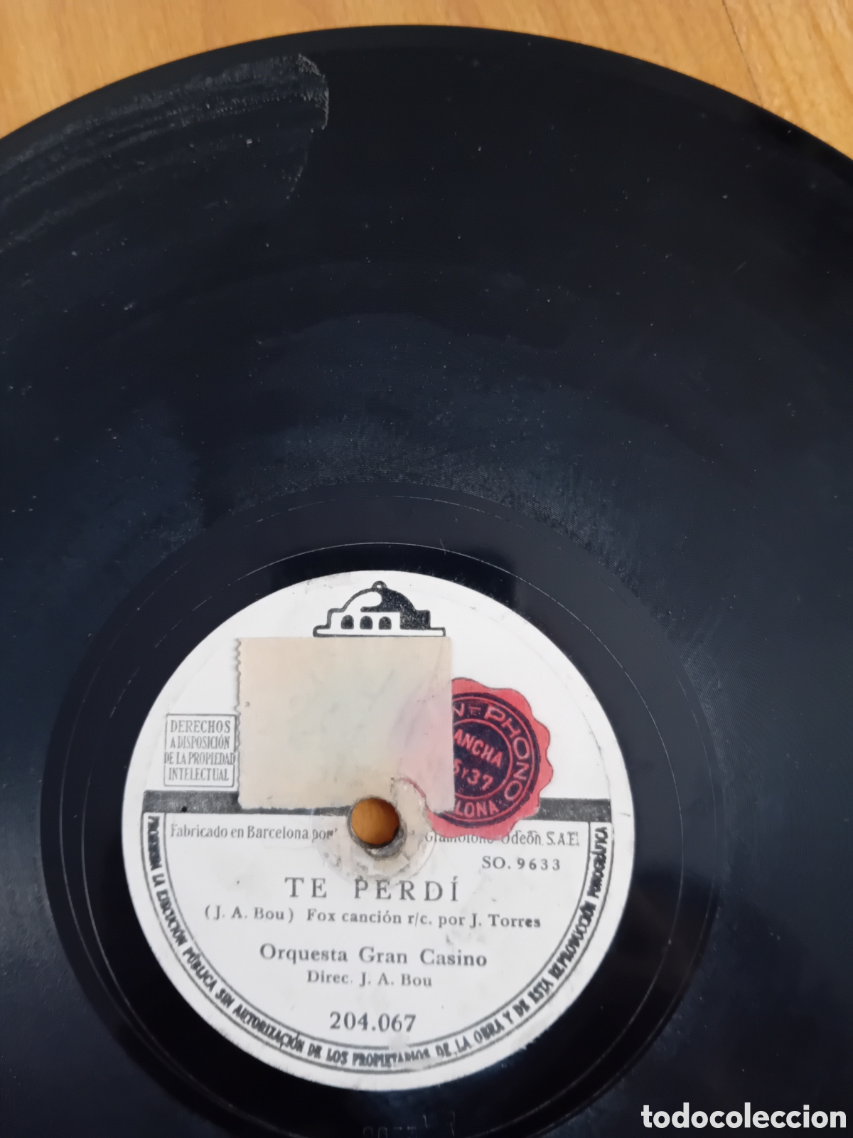 Discos de pizarra: TE PERDI. YODEL BOOGIE. ORQUESTA GRAN CASINO. J. A. BOU. ODEON - Foto 4