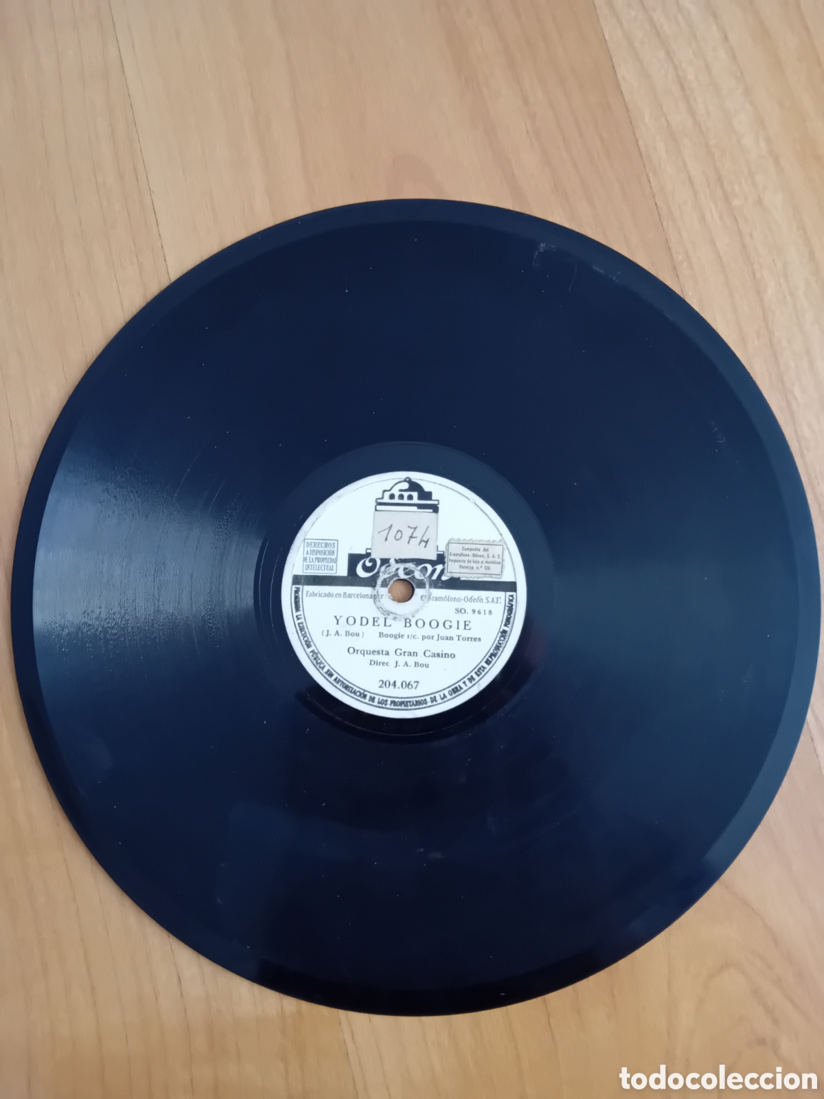 Discos de pizarra: TE PERDI. YODEL BOOGIE. ORQUESTA GRAN CASINO. J. A. BOU. ODEON - Foto 1