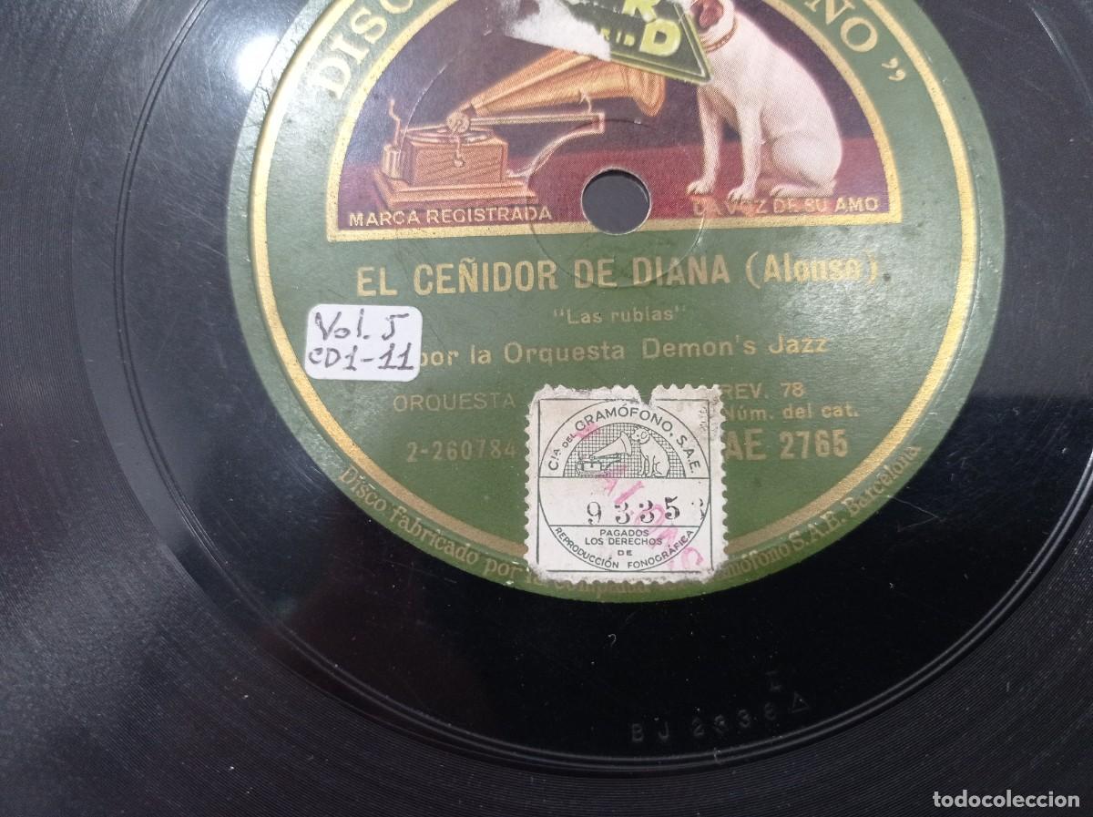 Discos de pizarra: 2 discos el ce&ntilde;idor de diana - Demon Jazz, E. Galindo y Orquesta Ode&oacute;n. - Foto 2