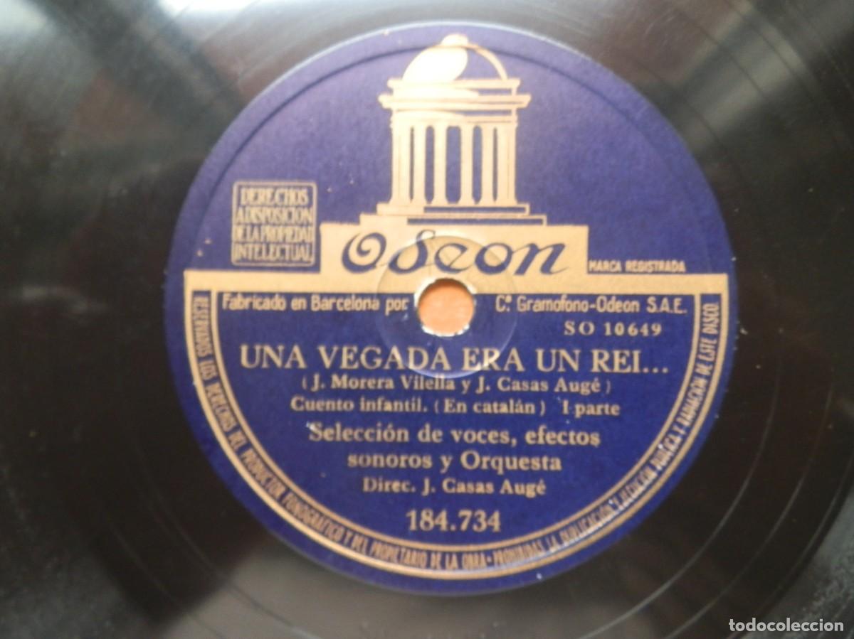 Discos de pizarra: ANTIGUO DISCO ODEON. CUENTO INFANTIL EN CATAL&Aacute;N UNA VEGADA ERA UN REY. - Foto 4