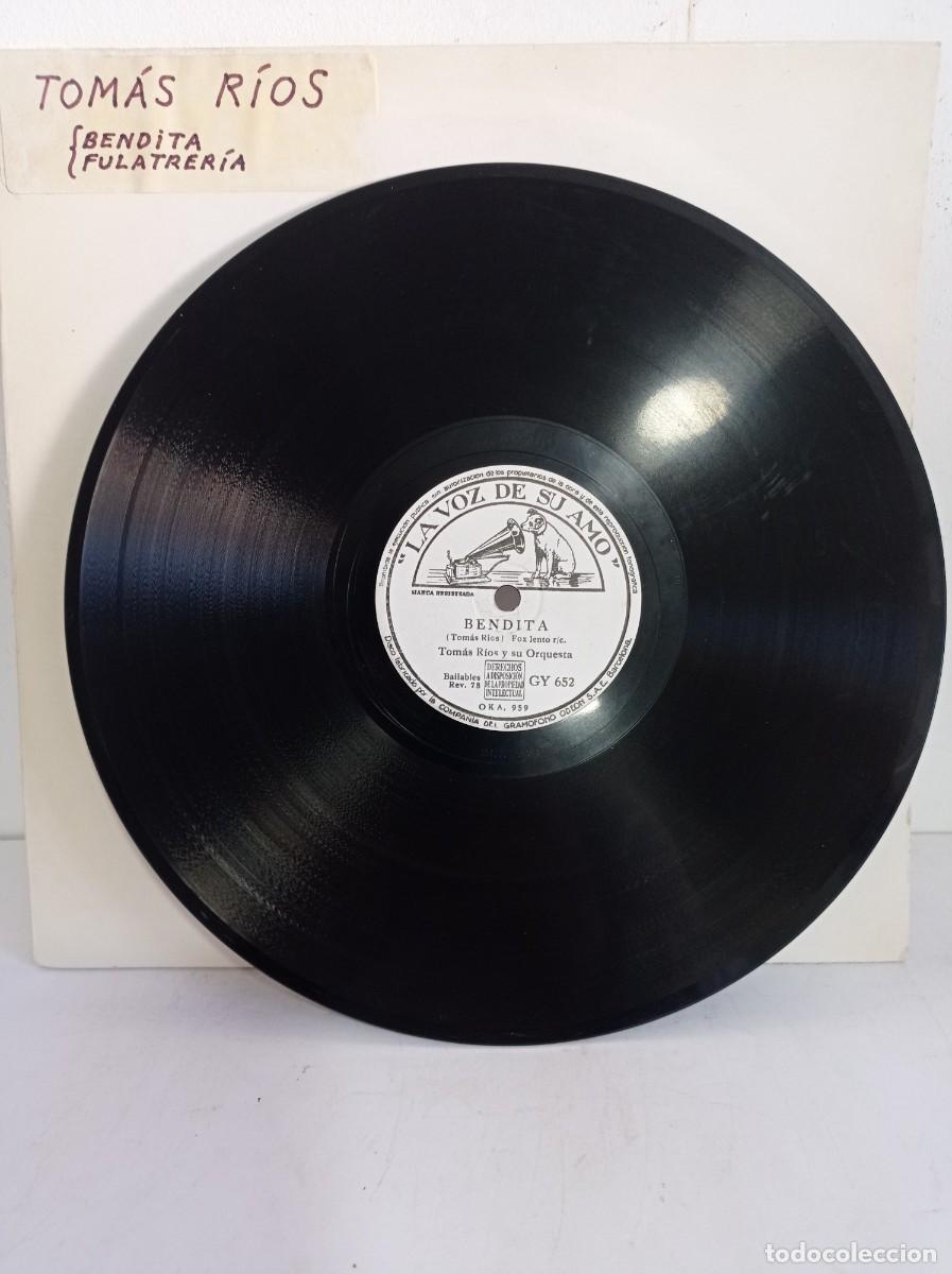 Discos de pizarra: TOMAS RIOS - BENDITA / FULATRERIA - Foto 1