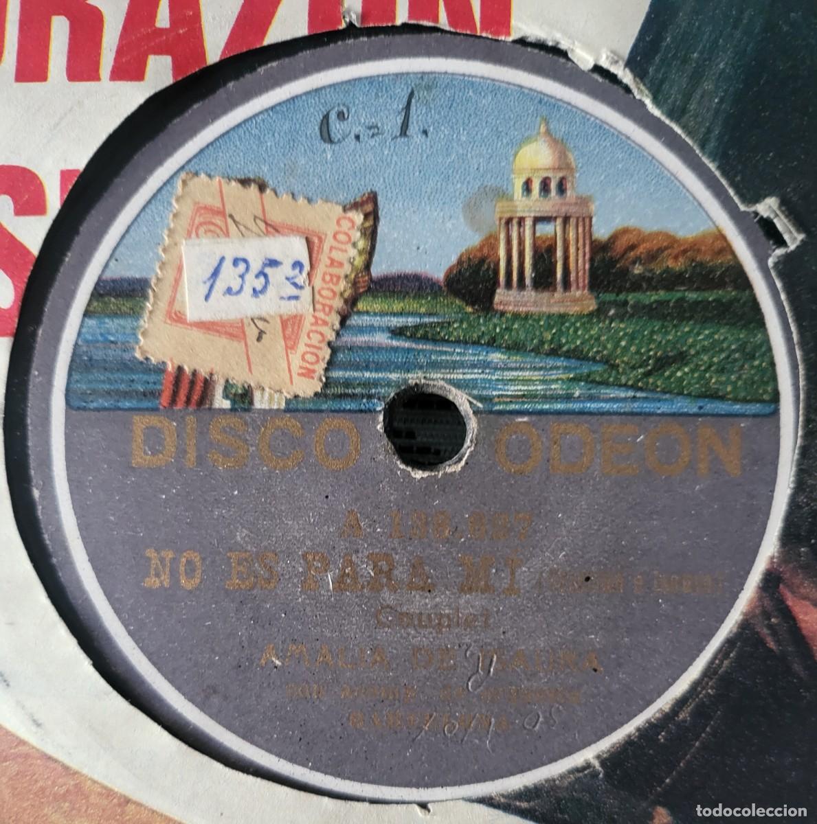 Discos de pizarra: Amalia de Isaura pizarra sello Odeon editada en Espa&ntilde;a... - Foto 2