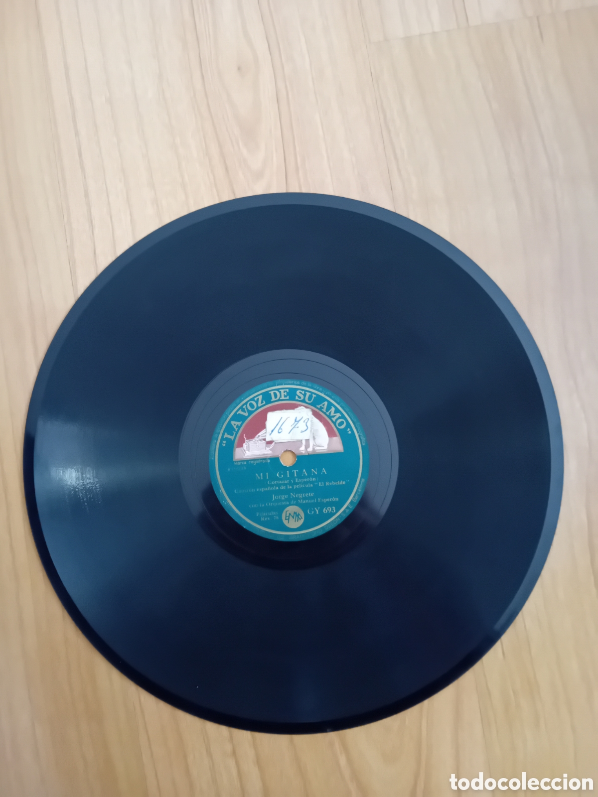 Discos de pizarra: JORGE NEGRETE. MI GITANA. AUNQUE ME CUESTE LA VIDA - Foto 4
