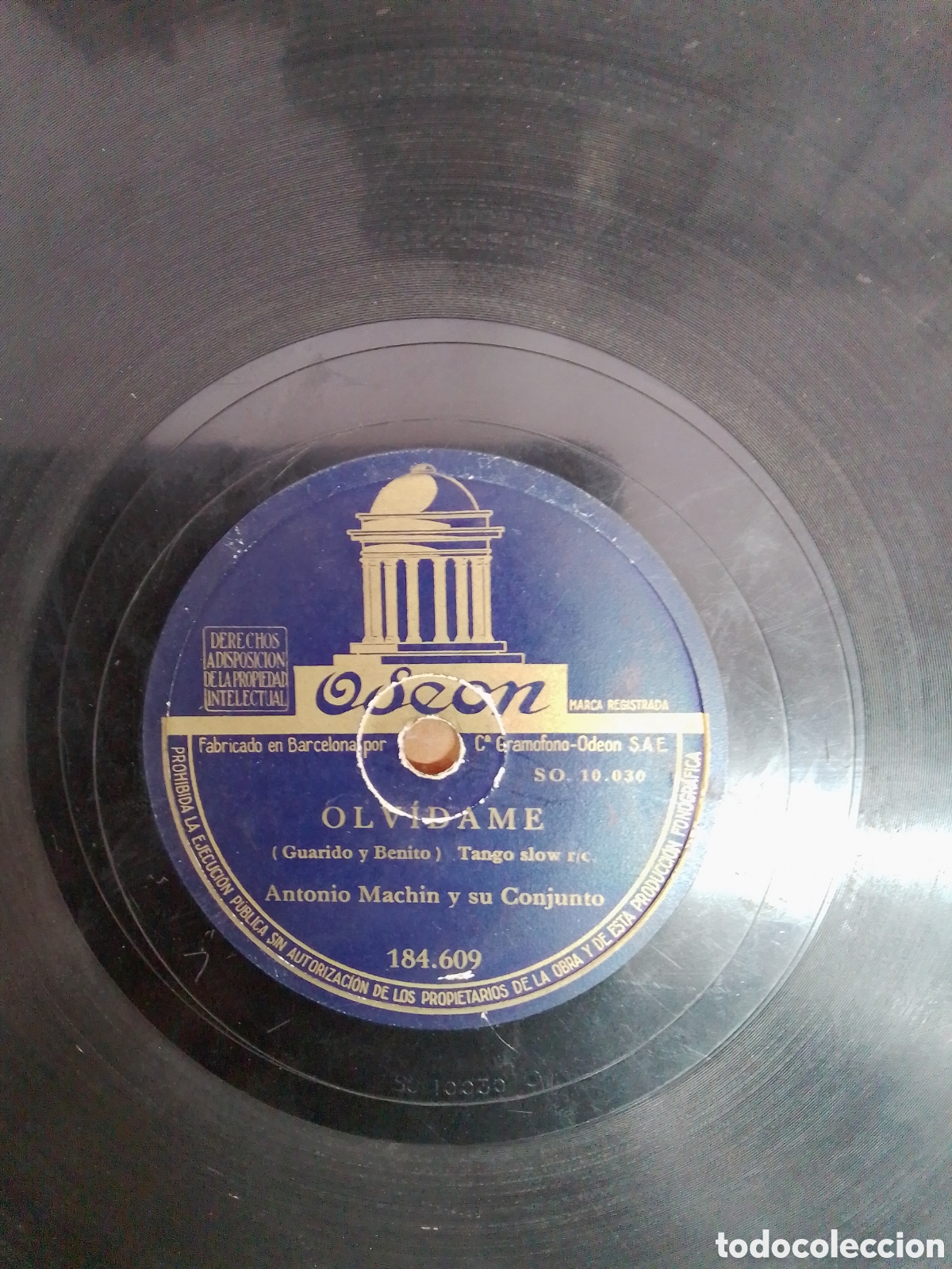 Discos de pizarra: ANGELITOS NEGROS, OLVIDAME. MACHIN, ANTONIO. ODEON. - Foto 1