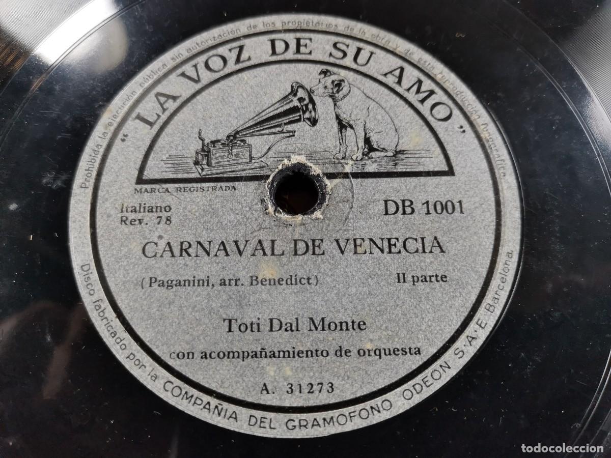 Discos de pizarra: LA VOZ DE SU AMO -CARNAVAL DE VENECIA--SOPRANO TOTI DAL MONTE - Foto 3