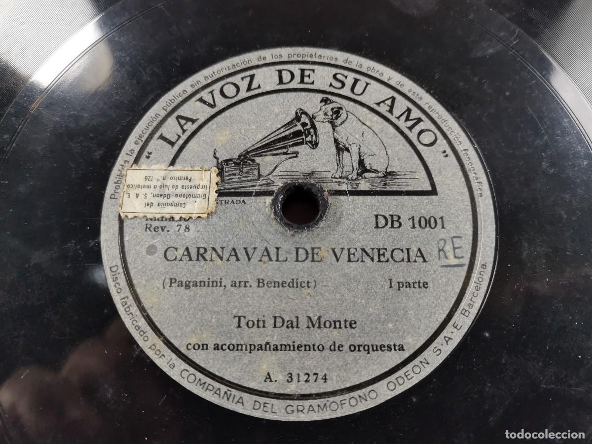 Discos de pizarra: LA VOZ DE SU AMO -CARNAVAL DE VENECIA--SOPRANO TOTI DAL MONTE - Foto 5