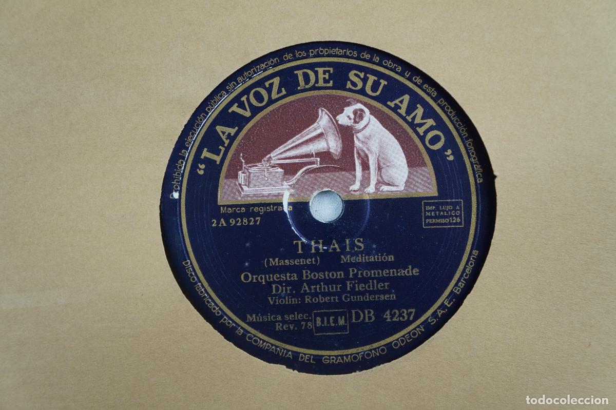 Discos de pizarra: Disco de baquelita &ndash; Thais &ndash; Xerxes &ndash; &ldquo;La voz de su amo&rdquo; - Foto 3