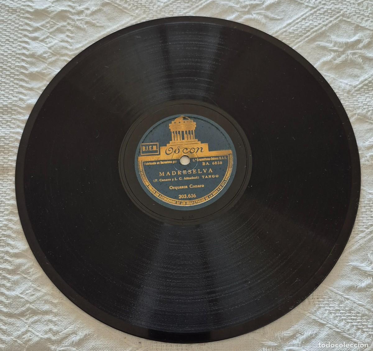 Discos de pizarra: ORQUESTA CANARO - DISCO PIZARRA- ODEON- la mentirosa - madreselva - Foto 1