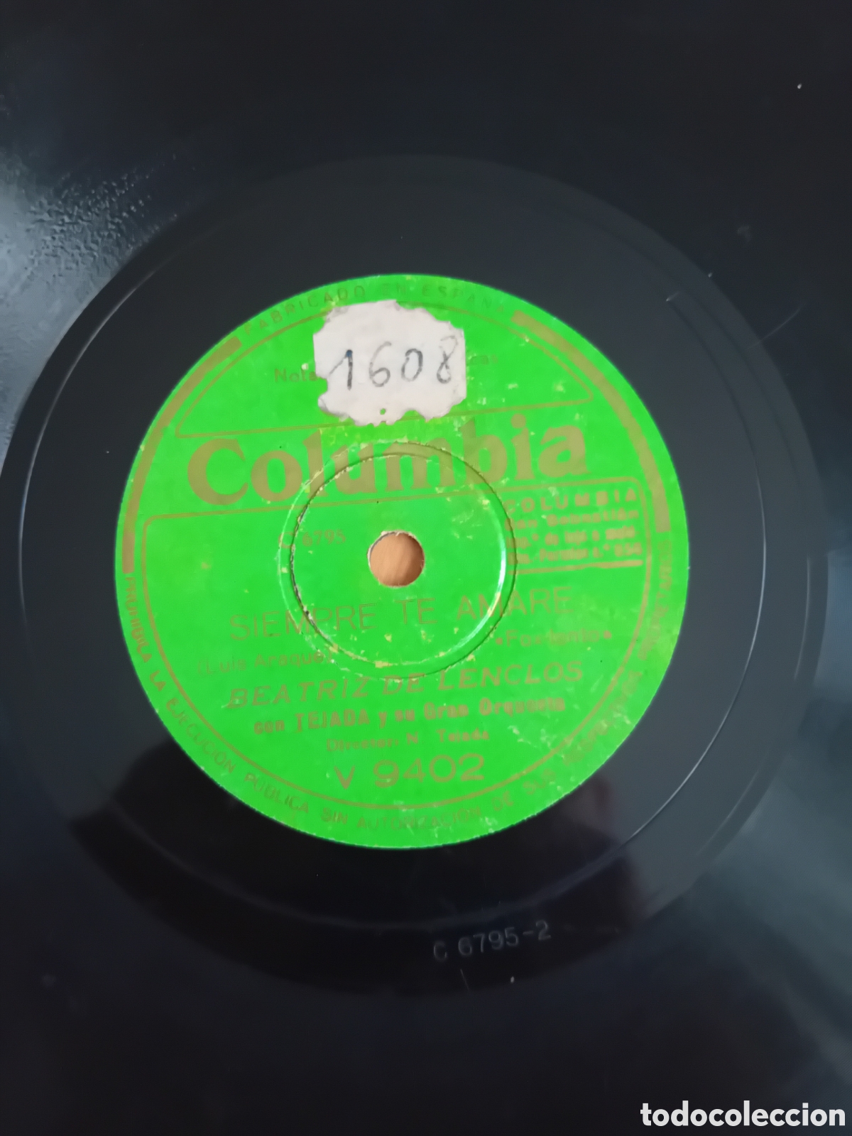 Discos de pizarra: BEATRIZ DE LENCLOS SIEMPRE TE AMARE. CANTAR Y BAILAR - Foto 4