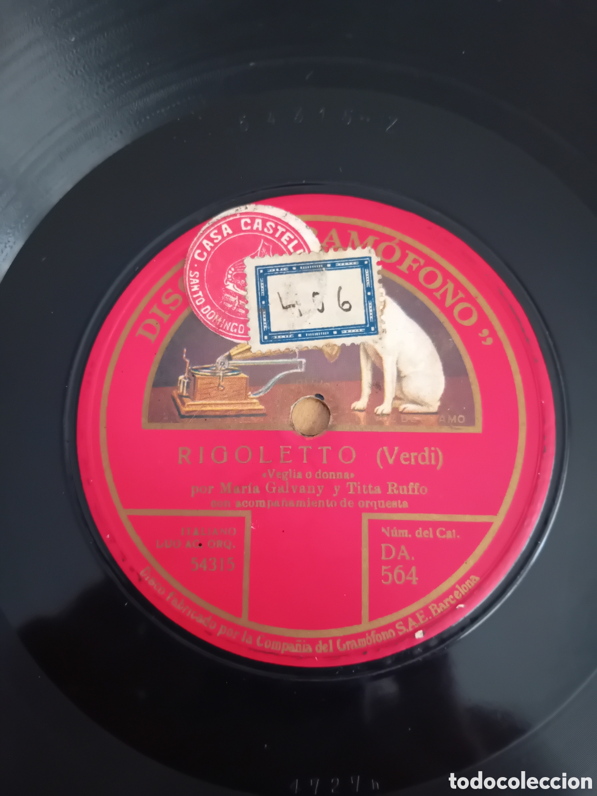 Discos de pizarra: MARIA GALVANY. TITTA RUFFO. RIGOLETTO. VERDI - Foto 2