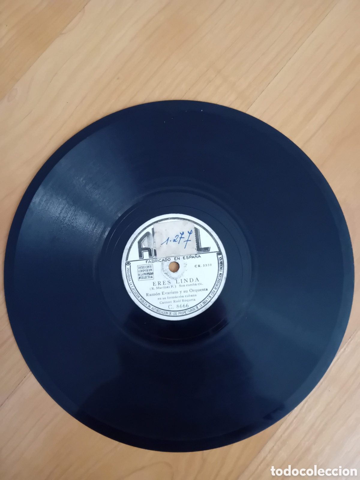 Discos de pizarra: RAMON EVARISTO. LA CONGA DE JARUCO. ERES LINDA - Foto 1