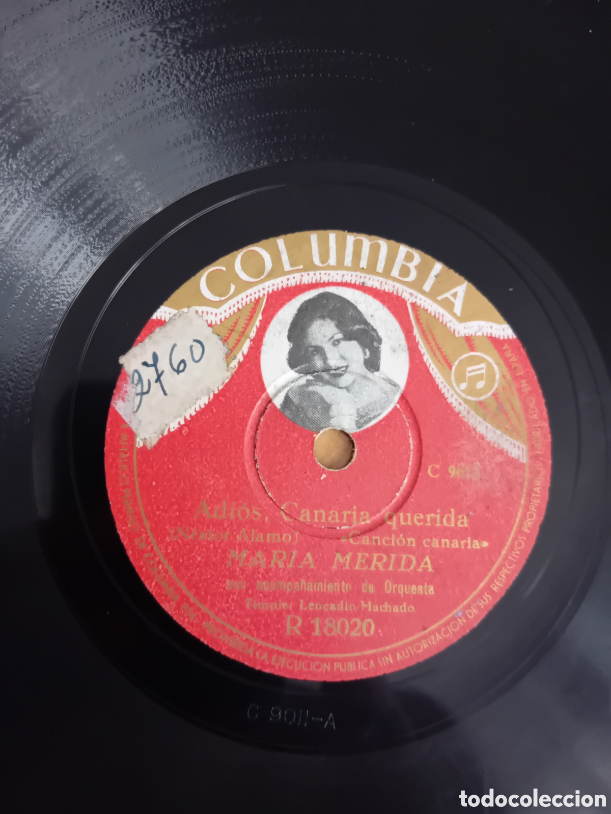 Discos de pizarra: MARIA MERIDA. ADIOS CANARIA QUERIDA. EL ZAGALEJO - Foto 4