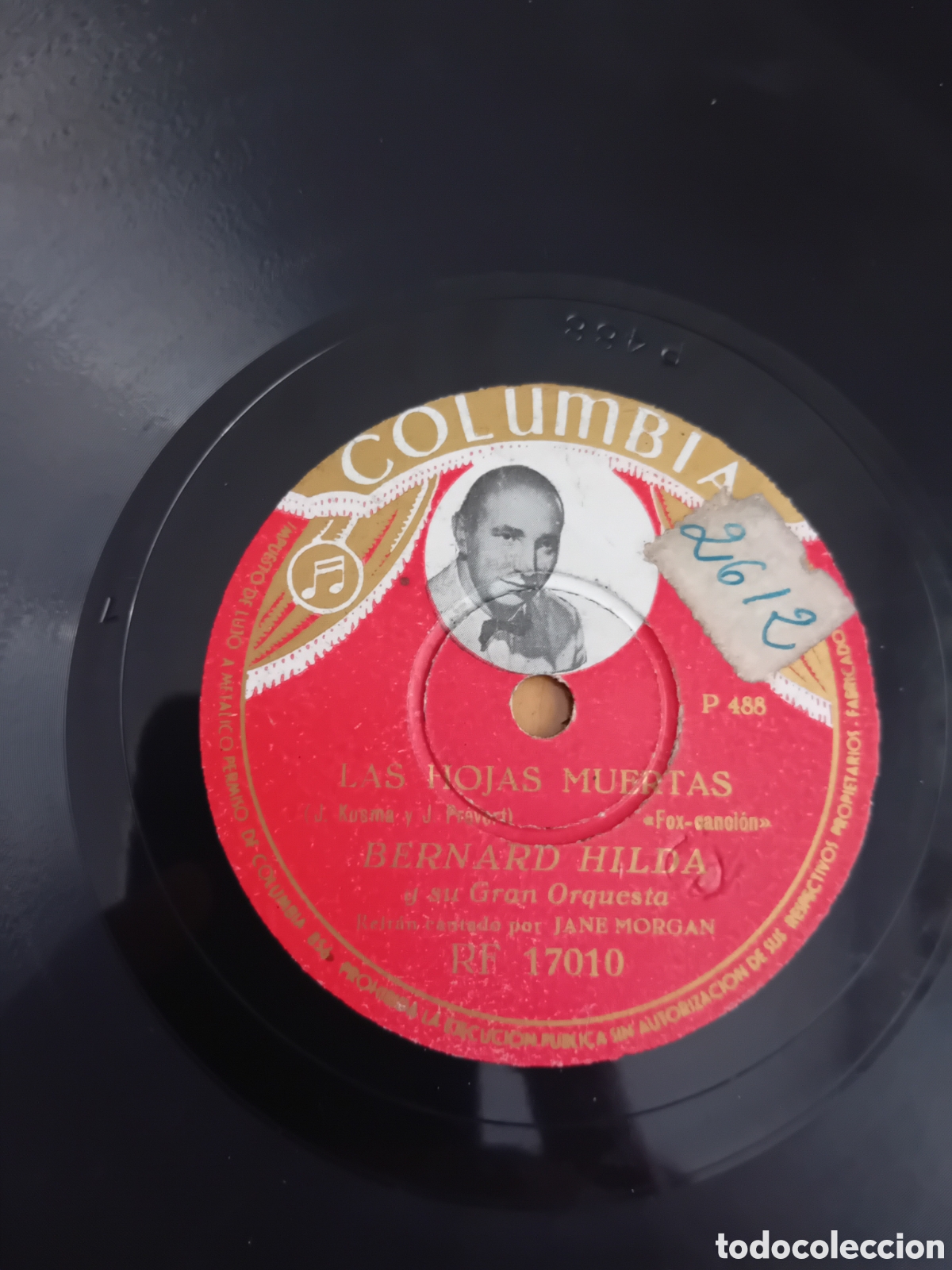 Discos de pizarra: BERNARD HILDA. MI RUBIA. LAS HOJAS MUERTAS - Foto 2