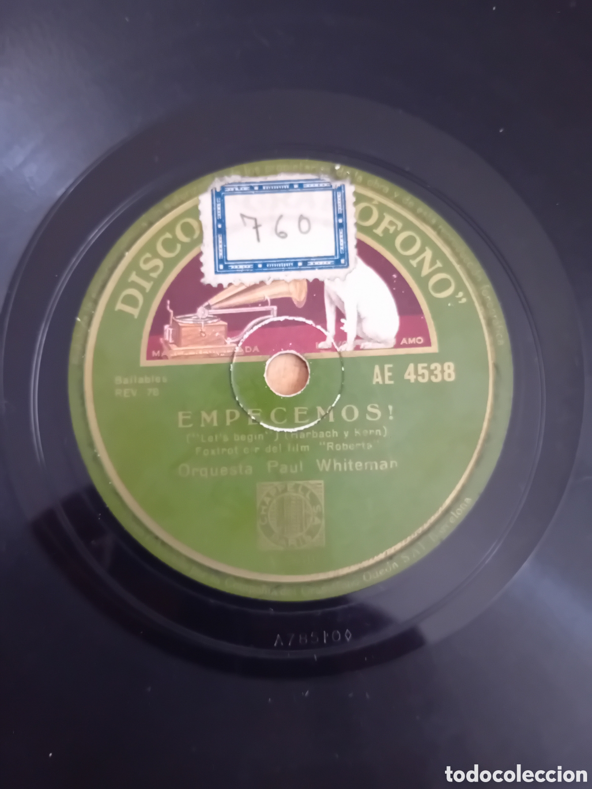 Discos de pizarra: ORQUESTA PAUL WHITEMAN. EMPECEMOS. DE TU MANO - Foto 2