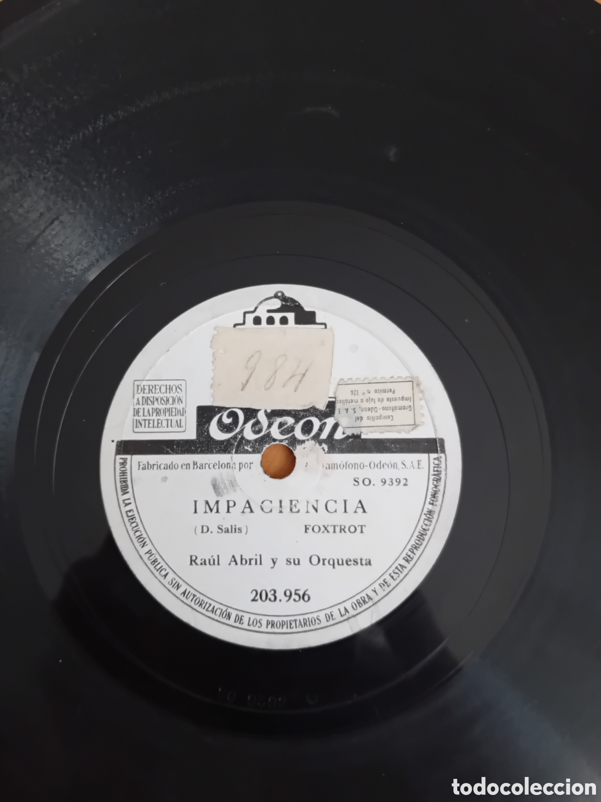 Discos de pizarra: RAUL ABRIL. TE AME EN SILENCIO. IMPACIENCIA - Foto 4