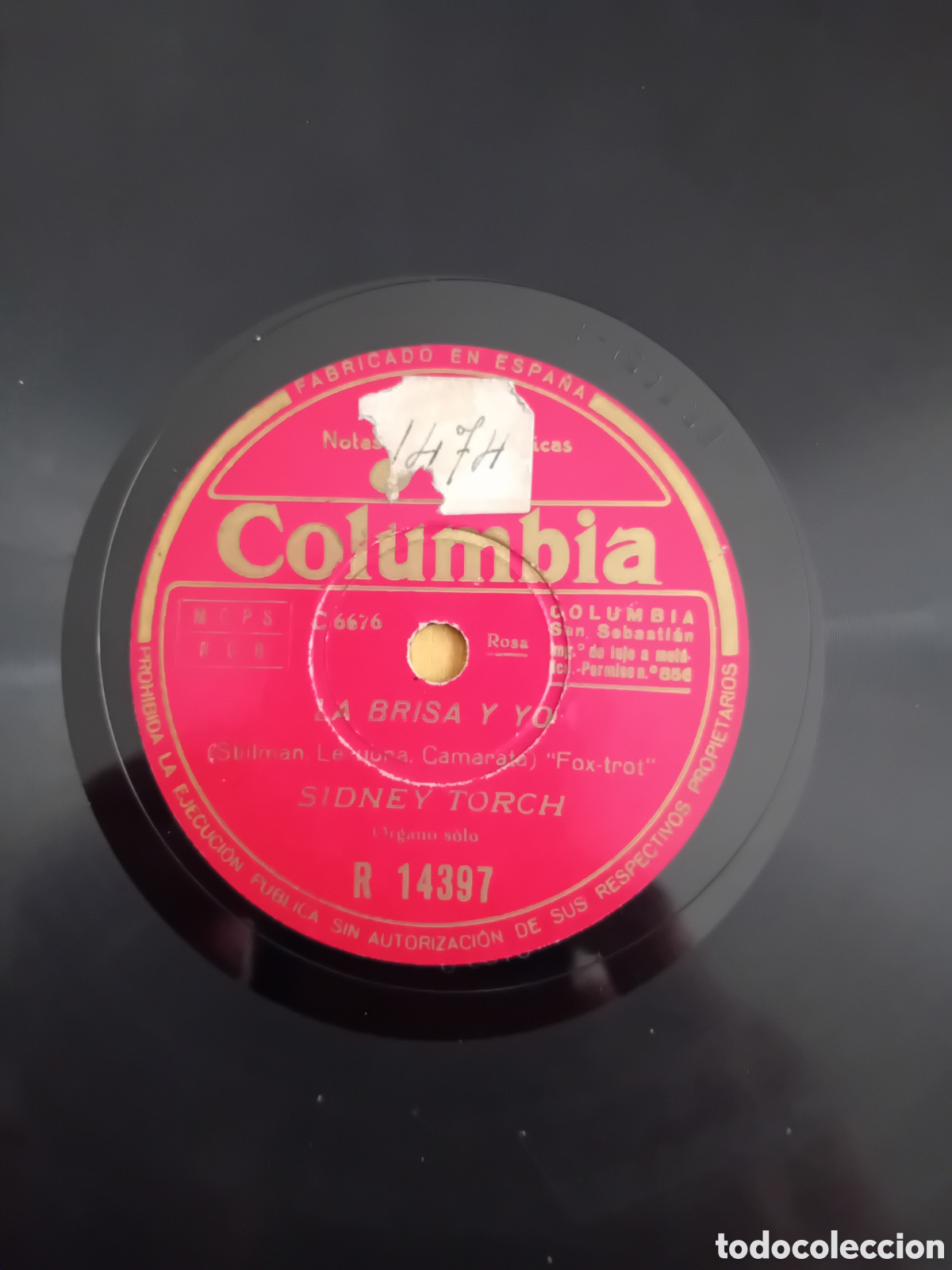 Discos de pizarra: SIDNEY TORCH. EMPEZAD LA BEGUINE. LA BRISA Y YO - Foto 2