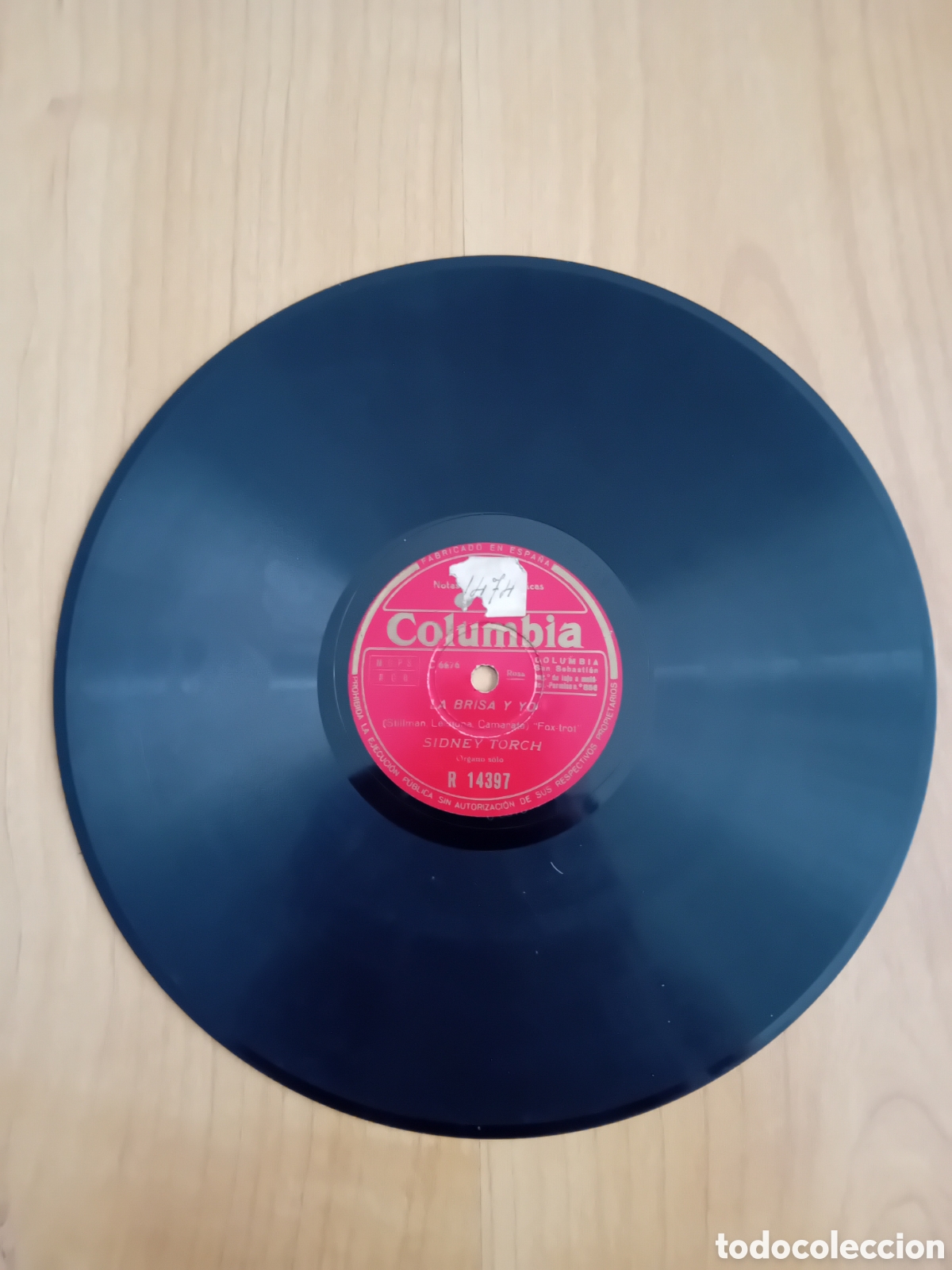 Discos de pizarra: SIDNEY TORCH. EMPEZAD LA BEGUINE. LA BRISA Y YO - Foto 1