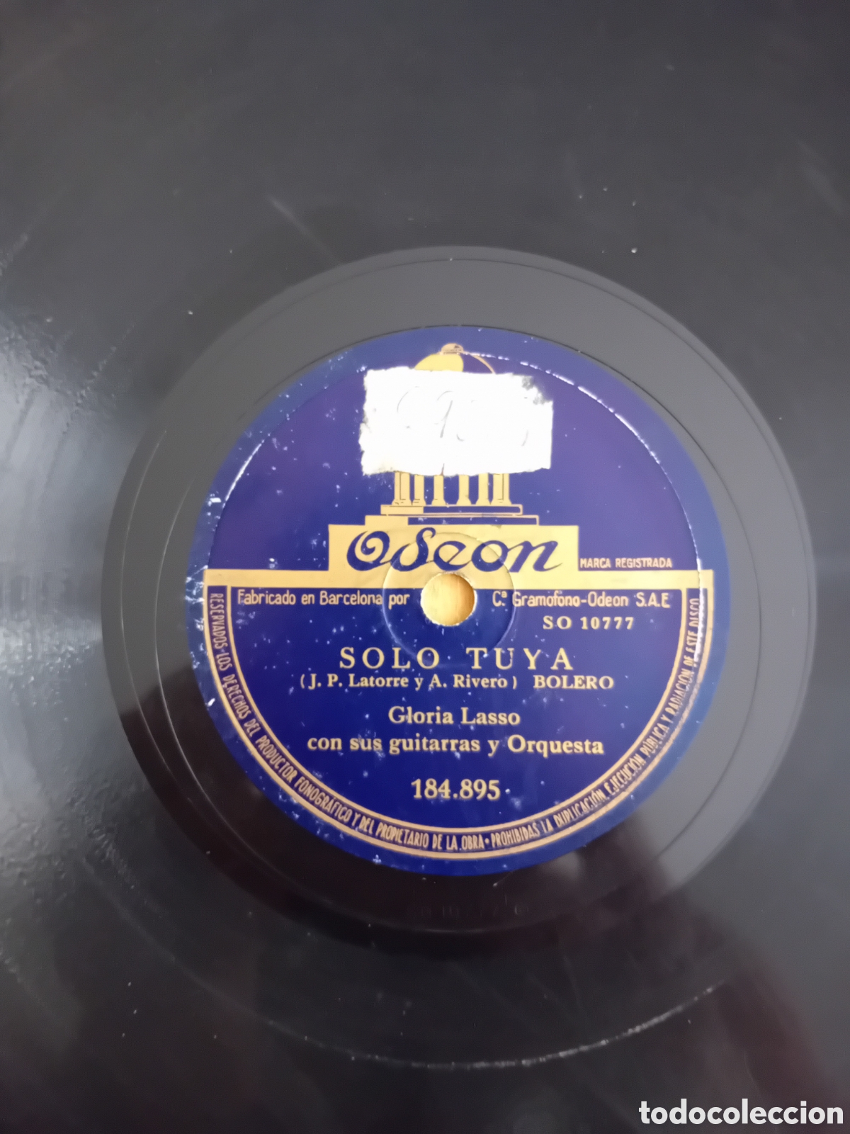 Discos de pizarra: GLORIA LASSO. TERMINA LA FERIA. SOLO TUYA - Foto 2