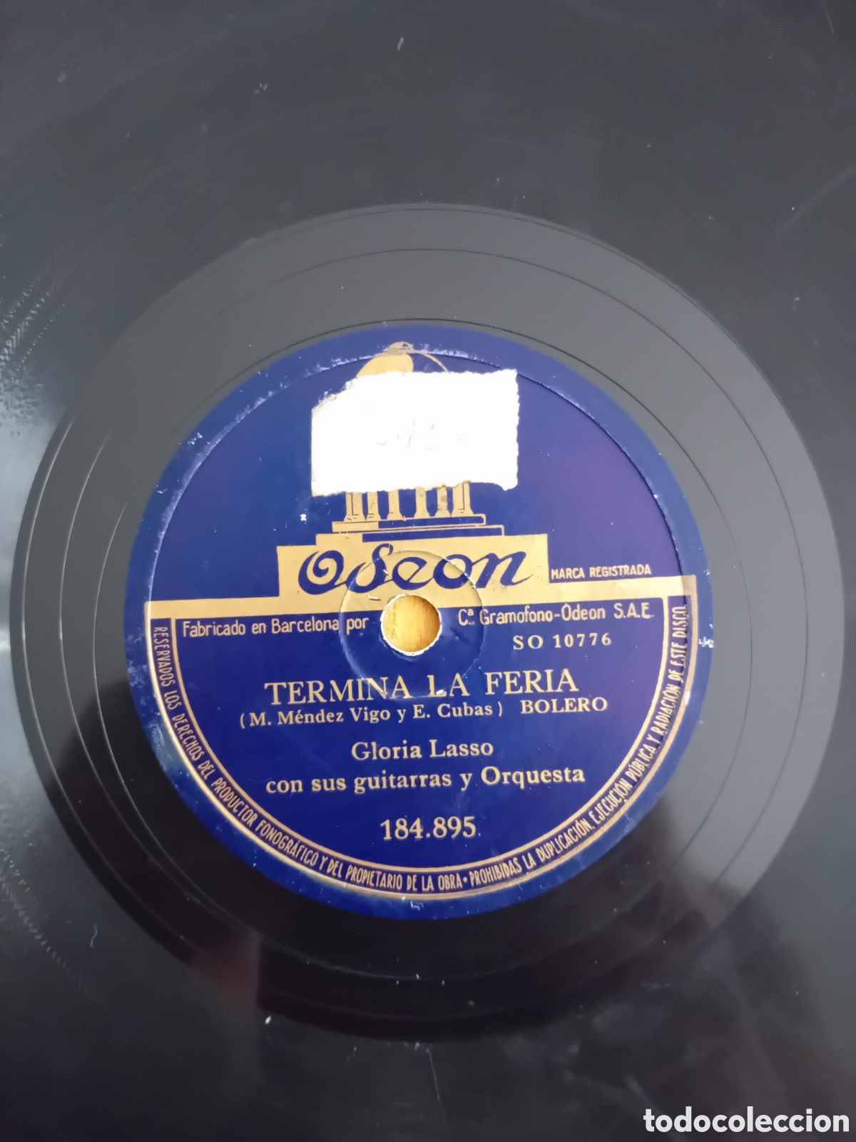 Discos de pizarra: GLORIA LASSO. TERMINA LA FERIA. SOLO TUYA - Foto 4