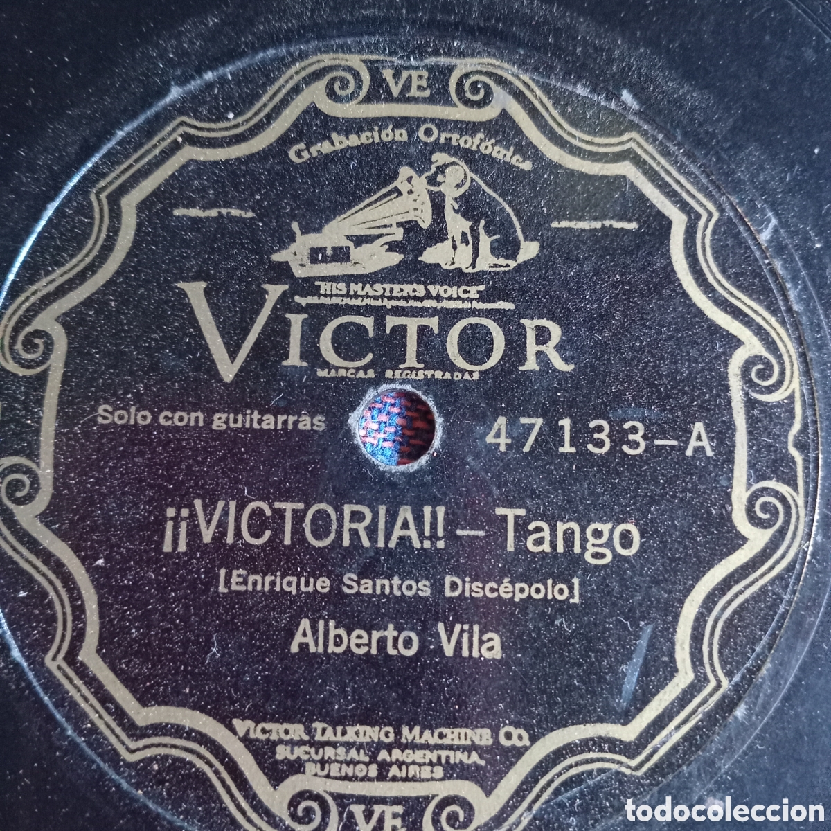 Discos de pizarra: ALBERTO VILA &rdquo; MANOS BRUJAS&rdquo; FOX TROT YVUCTORIA -,TANGO - Foto 2
