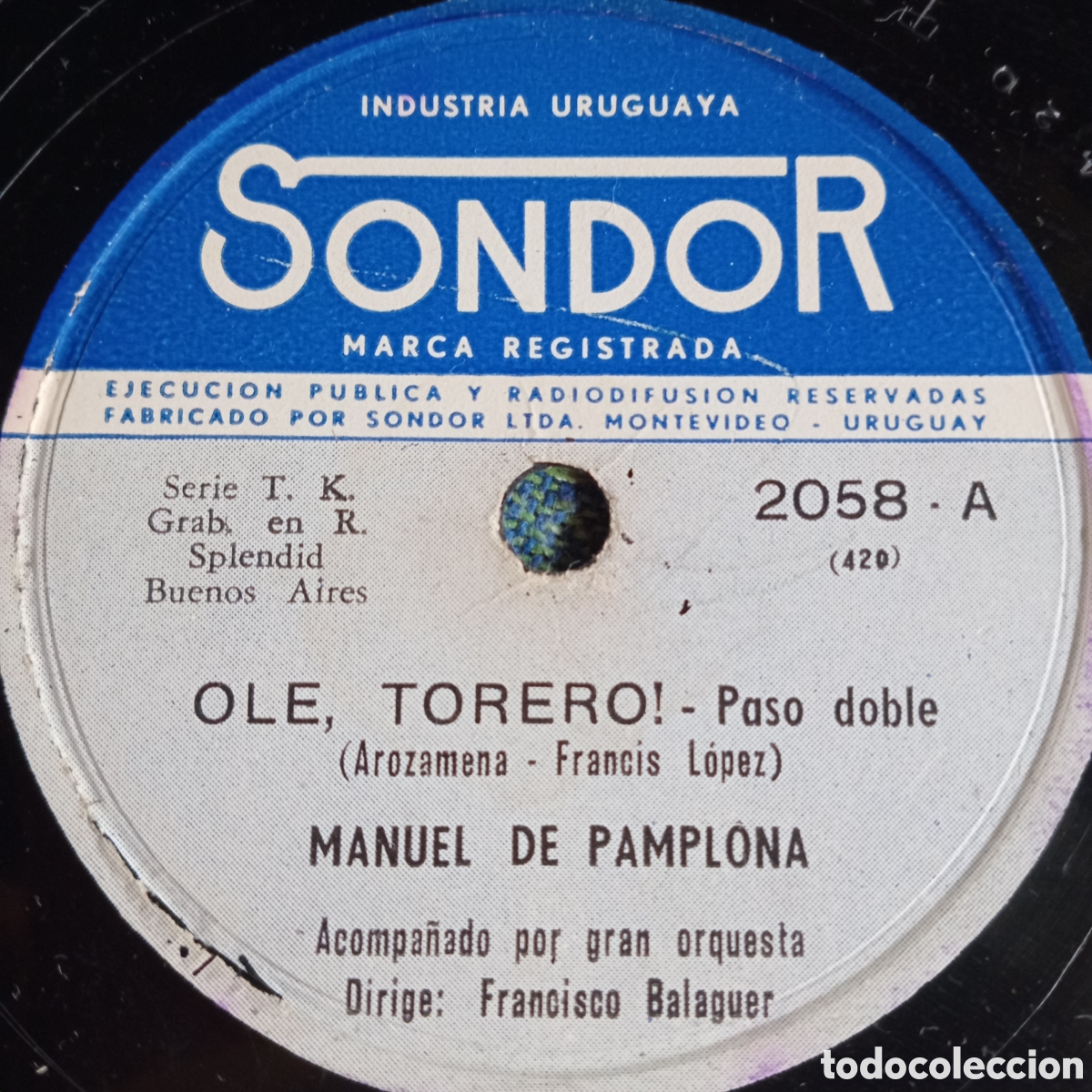 Discos de pizarra: MANUEL DE PANPLONA Y OLE TORERO - Foto 2