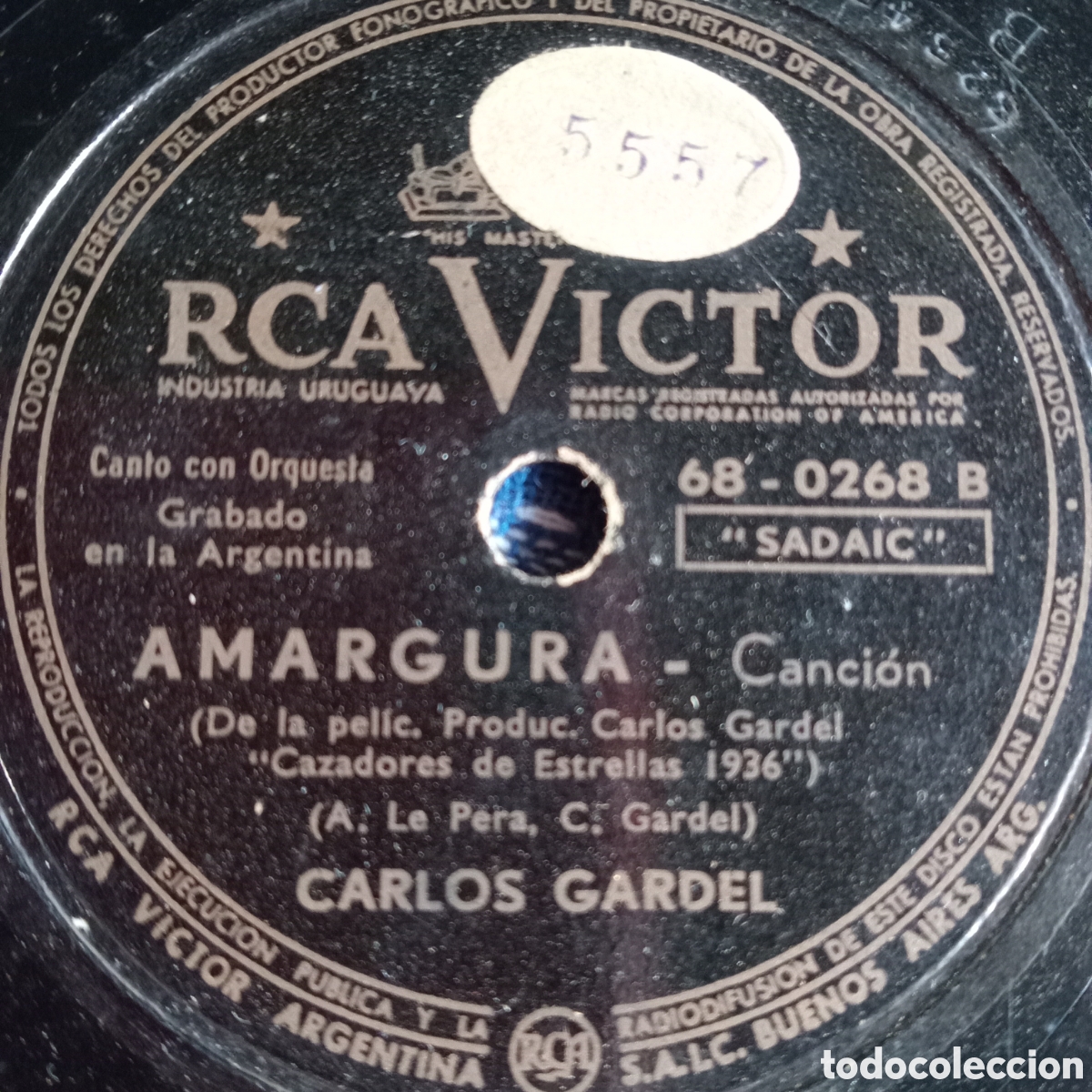 Discos de pizarra: CARLIS GARDEL- LOS OJOS DE MI MOZA Y AMSRGURA - Foto 2