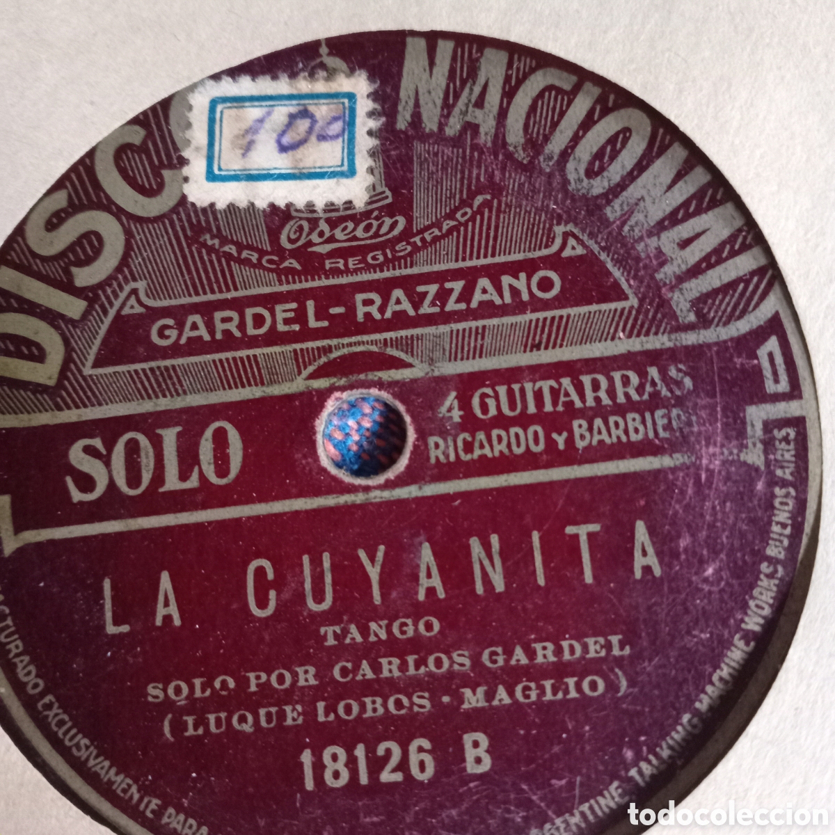Discos de pizarra: C.GARDEL LA CHIYANA Y LA CHUYANITA - Foto 2