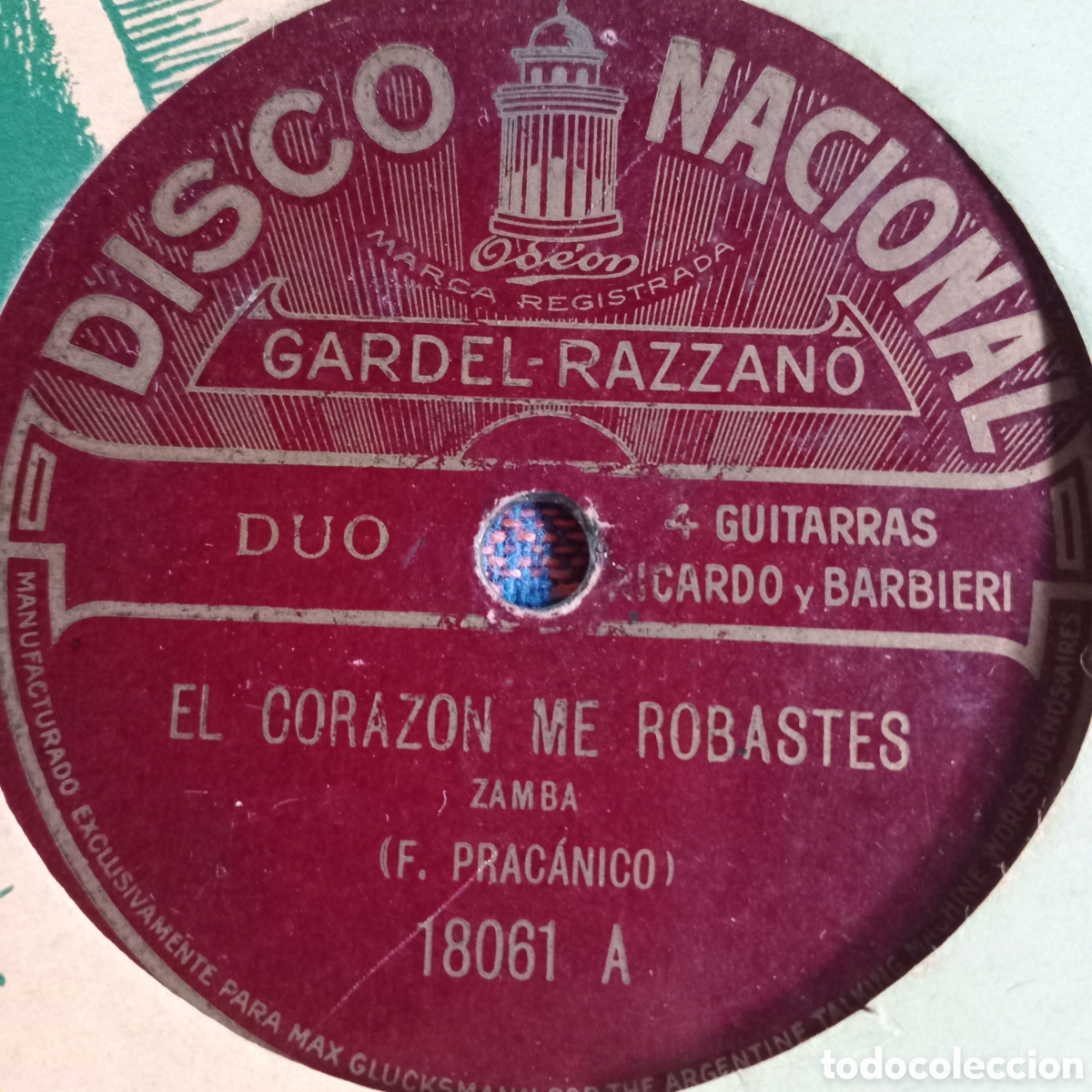 Discos de pizarra: GARDEL - RAZANO - EL CORAZON ME ROBASTES- LOCA - Foto 2