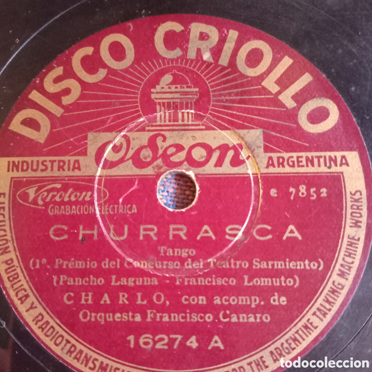 Discos de pizarra: CHARLOS CON CANARO- EL BOULEVARD DE LA DESILUSION - Foto 1