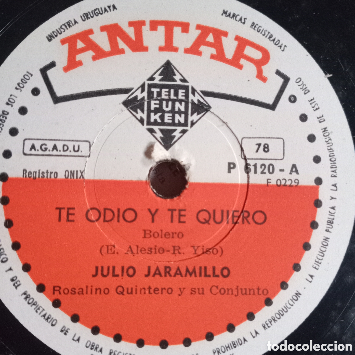 Discos de pizarra: JULIO JARAMILLO - TE ODIO Y TE QUIERO - Foto 1