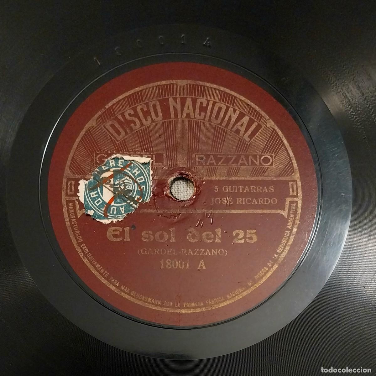 Discos de pizarra: GARDEL RAZZANO &rdquo;EL SOL DEL 25/ A MI MOROCHA&rdquo; - Foto 1