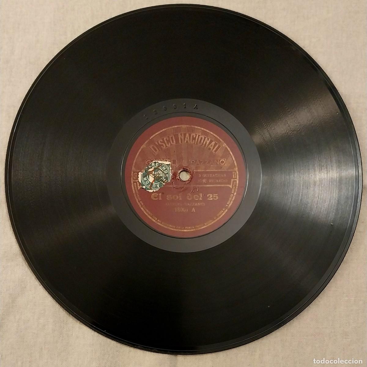 Discos de pizarra: GARDEL RAZZANO &rdquo;EL SOL DEL 25/ A MI MOROCHA&rdquo; - Foto 2